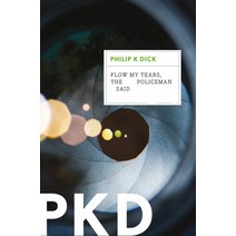 (영문도서) Flow My Tears the Policeman Said Paperback, Harper Voyager, English, 9780547572253
