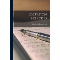 (영문도서) Dictation Exercises Paperback, Legare Street Press