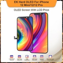 [해외] 아이폰 12 미니 12 12 프로 디스플레이 터치 스크린에 대한 EK 하드 OLED 등급 디지타이저 교체 어셈블리 화면 LCD 가격, 12 미니 하드 OLED
