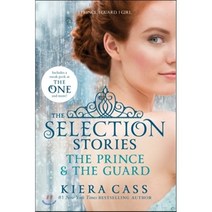The Selection Stories: The Prince & the Guard, .
