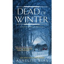 (영문도서) Dead of Winter Mass Market Paperbound, Kensington Publishing Corpo..., English, 9781496706720