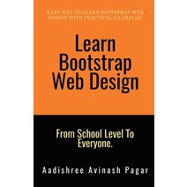 (영문도서) Learn Bootstrap Web Design Paperback, Notion Press, English, 9798886679342