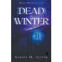 Dead of Winter Paperback, Tinnie Press, English, 9781393531647