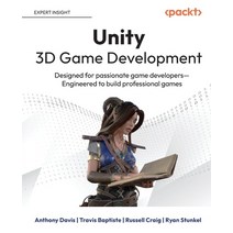 (영문도서) Unity 3D Game Development: Designed for passionate game developers Engineered to build profes... Paperback, Packt Publishing, English, 9781801076142