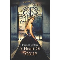 (영문도서) A Heart of Stone: A Draykn Novel Paperback, Independently Published, English, 9781719919883