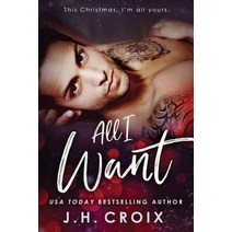 (영문도서) All I Want Paperback, Frisky Fox Publishing, LLC, English, 9781951228705