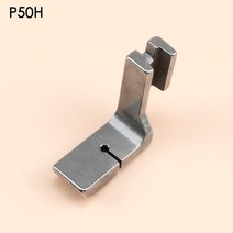 미싱기 호환용품 P50 산업 재봉틀 액세서리 JUKI BROTHER 용 노루발 (주름/셔링) 수집, 02 P50H