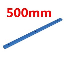 400/500mm 알루미늄 합금 T-트랙 우드 라우터 마이터 슬라이딩 바 테이블 레일 슬라이더 목공용, 01 500mm