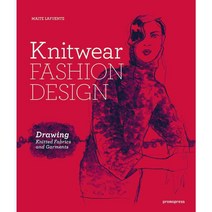 Knitwear Fashion Design: The Secrets of Drawing Knitted Fabrics and Garments, Promopress