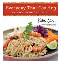 Everyday Thai Cooking: Quick and Easy Family Style Recipes, Tuttle Pub