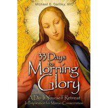 [해외도서] 33 Days to Morning Glory, Marian Pr