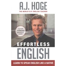 Effortless English:Learn to Speak English Like a Native, Effortless Movement