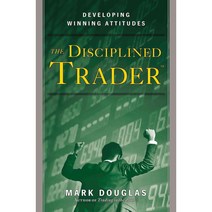 Disciplined Trader: Developing Winning Attitudes, Prentice Hall Pr