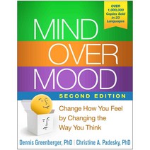 Mind Over Mood:Change How You Feel by Changing the Way You Think, Guilford Publications