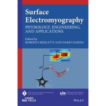 Surface Electromyography: Physiology Engineering and Applications Hardcover, Wiley-IEEE Press