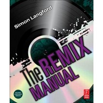 The Remix Manual Paperback, Focal Press