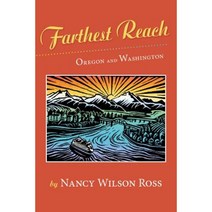Farthest Reach: Oregon and Washington Paperback, Westwinds Press