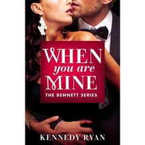 When You Are Mine Paperback, Forever Yours