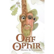 Oaf in Ophir Paperback, Balboa Press