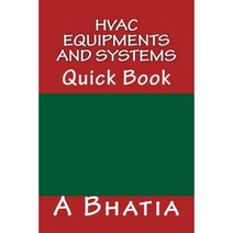 HVAC Equipments and Systems: Quick Book Paperback, Createspace