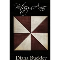 Betsey Anne Paperback, Authorhouse