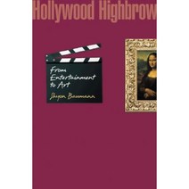 Hollywood Highbrow: From Entertainment to Art Hardcover, Princeton University Press