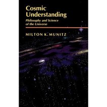 Cosmic Understanding: Philosophy and Science of the Universe Paperback, Princeton University Press