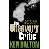 The Unsavory Critic Paperback, Different Drummer Press