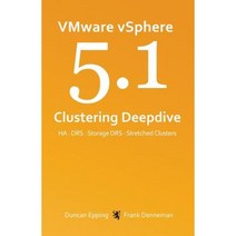 Vmware Vsphere 5.1 Clustering Deepdive Paperback, Createspace