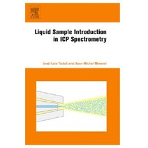Liquid Sample Introduction in Icp Spectrometry: A Practical Guide Paperback, Elsevier Science