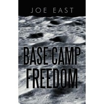 Base Camp Freedom Paperback, iUniverse