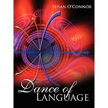 Dance of Language Paperback, Authorhouse