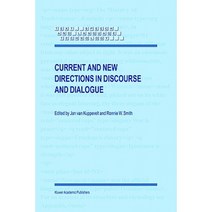 Current and New Directions in Discourse and Dialogue Paperback, Springer