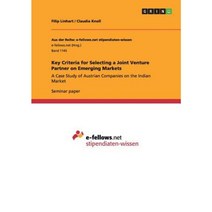 Key Criteria for Selecting a Joint Venture Partner on Emerging Markets Paperback, Grin Publishing