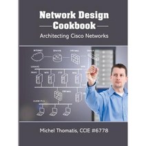 Network Design Cookbook: Architecting Cisco Networks Paperback, Lulu.com