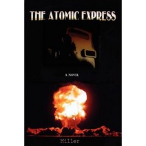The Atomic Express Paperback, Two-Sixty Press