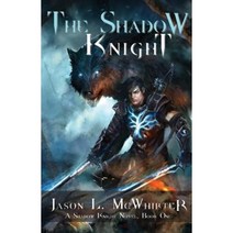 The Shadow Knight Paperback, Twiin Entertainment
