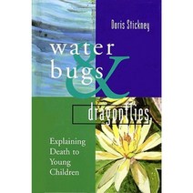 Water Bugs and Dragonflies: Explaining Death to Young Children Hardcover, Pilgrim Press