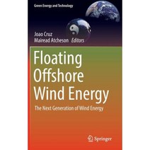 Floating Offshore Wind Energy: The Next Generation of Wind Energy Hardcover, Springer