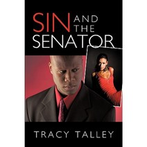 Sin and the Senator Paperback, Authorhouse