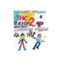 The Blacktop Brothers 2: Mountain Mission Hardcover, Trafford Publishing