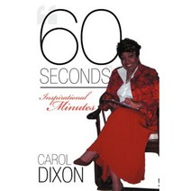 60 Seconds: Inspirational Minutes Paperback, WestBow Press