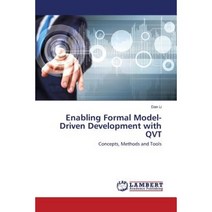 Enabling Formal Model-Driven Development with Qvt Paperback, LAP Lambert Academic Publishing