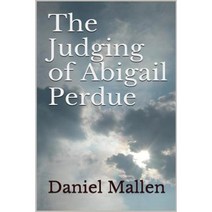 The Judging of Abigail Perdue Paperback, Curtis Brown Unlimited