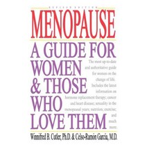 Menopause: A Guide for Women & Those Who Love Them Paperback, W. W. Norton & Company