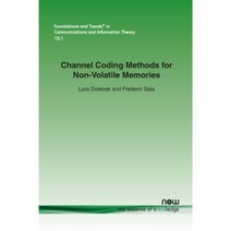 Channel Coding Methods for Non-Volatile Memories Paperback, Now Publishers
