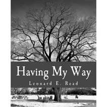 Having My Way Paperback, Createspace Independent Publishing Platform