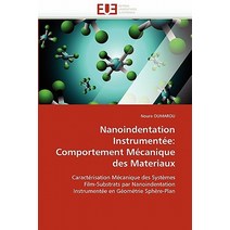 Nanoindentation Instrumentee: Comportement Mecanique Des Materiaux Paperback, Univ Europeenne