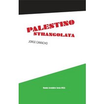 Palestino Strangolata Paperback, Monda Asembleo Socia