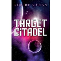 Target Citadel Paperback, Cambrian Park LLC